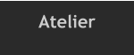 Atelier