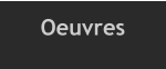 Oeuvres